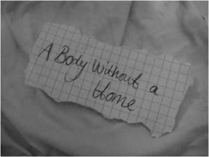 A body without a home